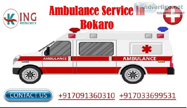 Hired King Ambulance Service in Bokaro with ICU-Support
