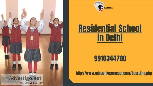 Residential School in Delhi and Facilities