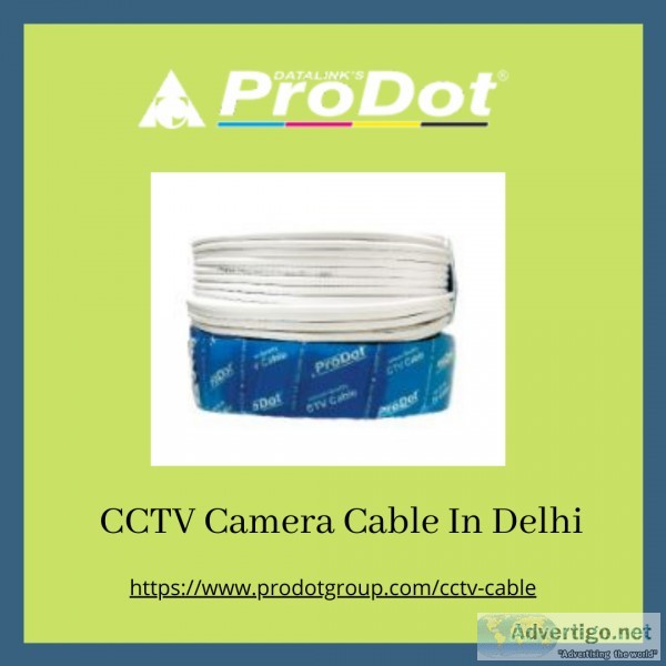 CCTV Camera Cable In Delhi  Prodotgroup