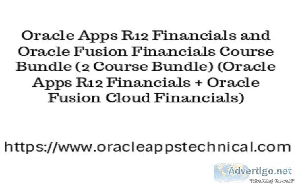 60% off on Oracle Apps R12 Financials and Fusion Financials Cour
