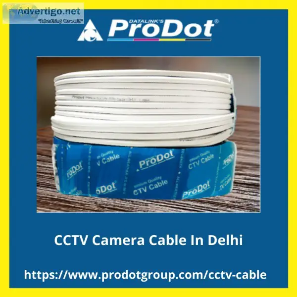 CCTV Camera Cable In Delhi  Prodotgroup