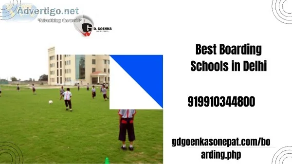 Looking for Boarding School in Delhi