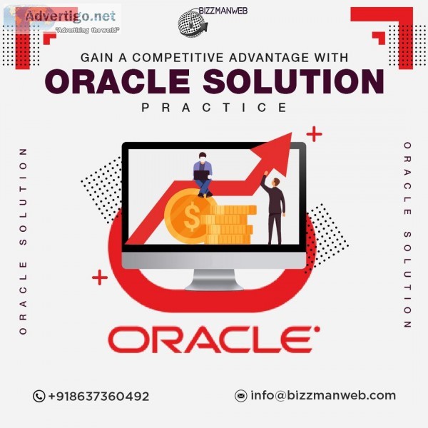 Gain A Competitive Advantage With Oracle