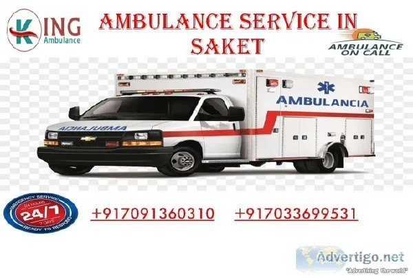 Ambulance Service in Saket by King with Reasonable Fare