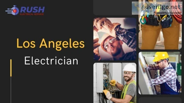 Professional Los Angeles Electrician For You Home
