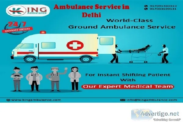 King Ambulance Service in Delhi &ndash Advanced Medical Support