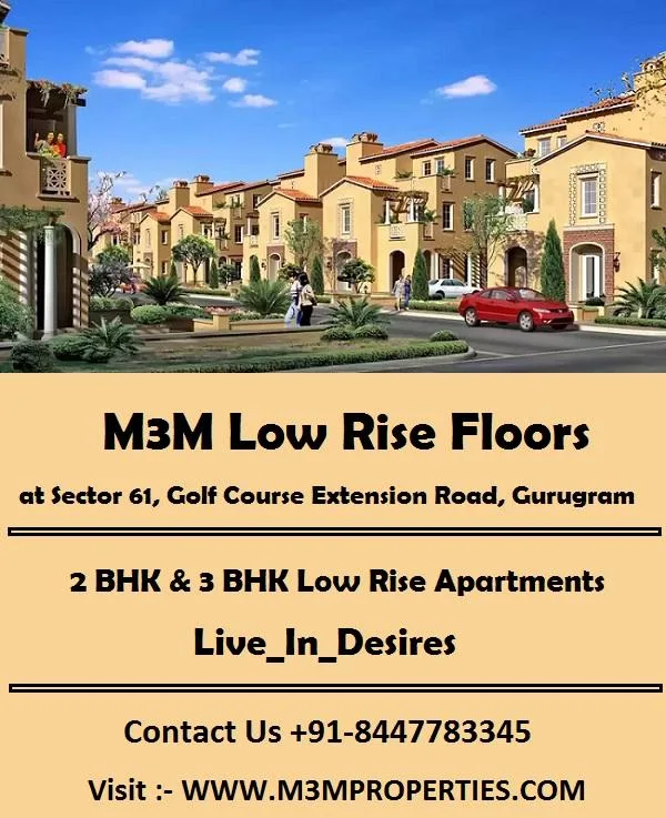 Low Rise Apartments Sector 61 - A Truly Exceptional Lifestyle