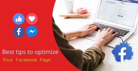 Best Tips to Optimize Your Facebook Page
