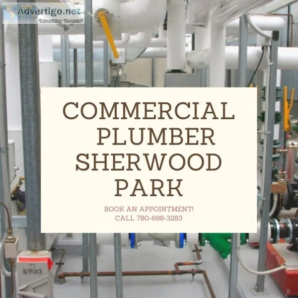 Expert Commercial Plumber Sherwood Park by Pipes Plumbing LTD