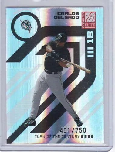 Carlos Delgado 2005 Donruss Elite Turn of the Centurey (401750) 
