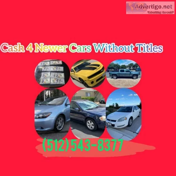 CASH FOR CARS NO TITLE NEEDED