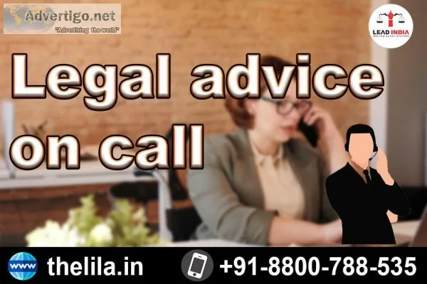Legal advice on call &ndash Lead India law associates