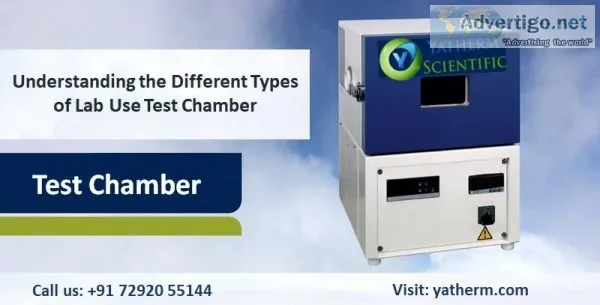 Understanding the Different Types of Lab Use Test Chamber