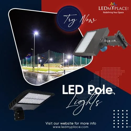 Order Now LED Pole Lights For Parking Lot Area