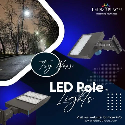 Purchase LED Pole Lights at Discounted Price