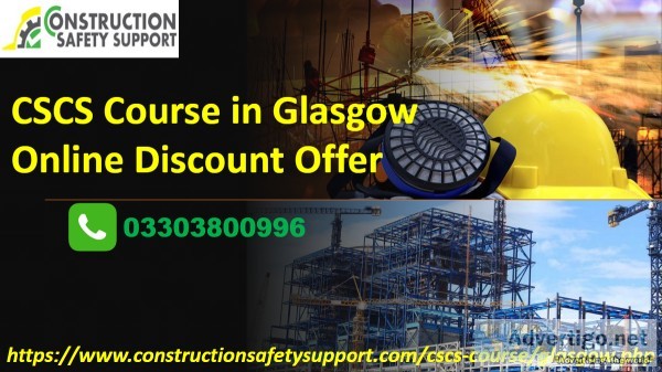 CSCS Course in Glasgow  Discount Offers Online