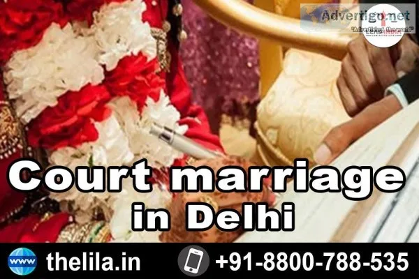 Court marriage in Delhi - Lead India law associates