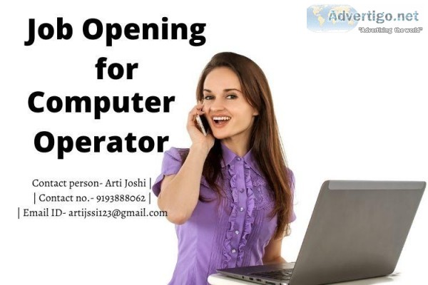 Hiring for Computer Operator