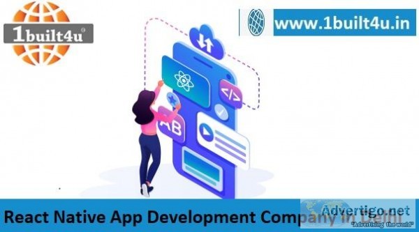 Best React Native App Development Company in Delhi  1built4u