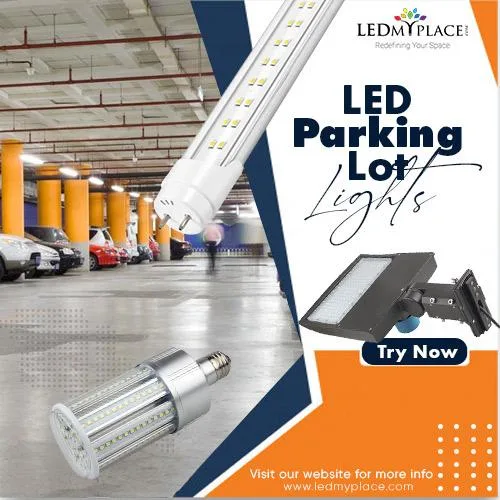 Shop Now the Best LED Parking Lot Lights