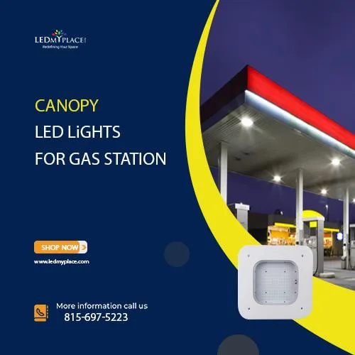 Buy Now Canopy LED Lights for Gas Station at Low Price