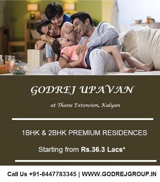 Godrej Upavan Thane Extension Kalyan  Where Comfort Is at Its Be