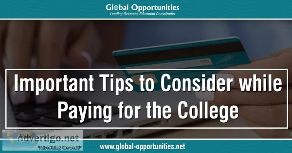 Important Tips to Consider while Paying for the College