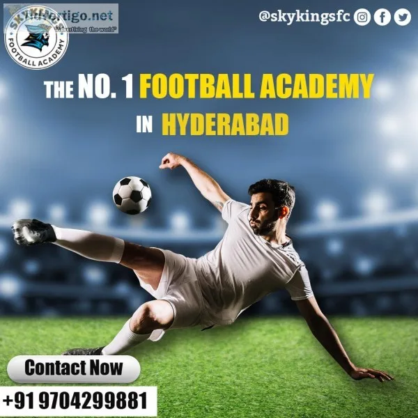 Best Football Coaching Centre in Hyderabad  Skykings Football Ac