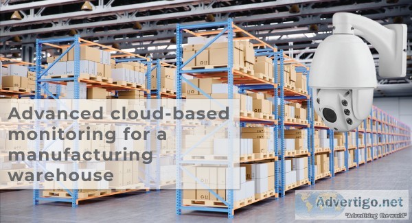 Advanced cloud-based monitoring for a manufacturing warehouse