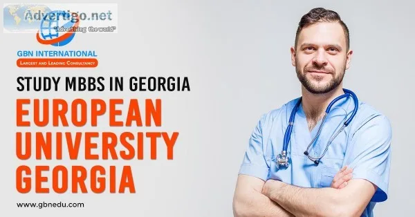 Study MBBS in Georgia  European University  GBN International