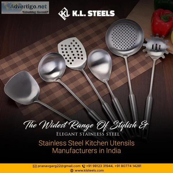 Stainless Steel Kitchen Utensils Manufacturers in India  KL Stee