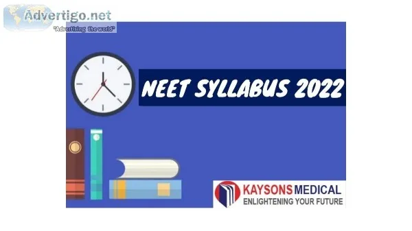 NEET Syllabus 2022