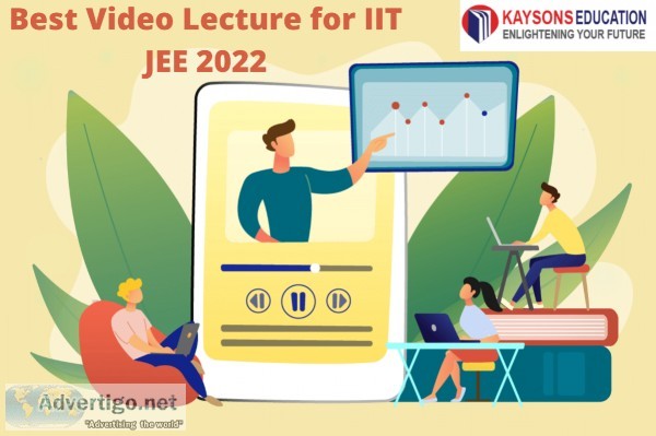 Best Video Lecture for IIT JEE 2022