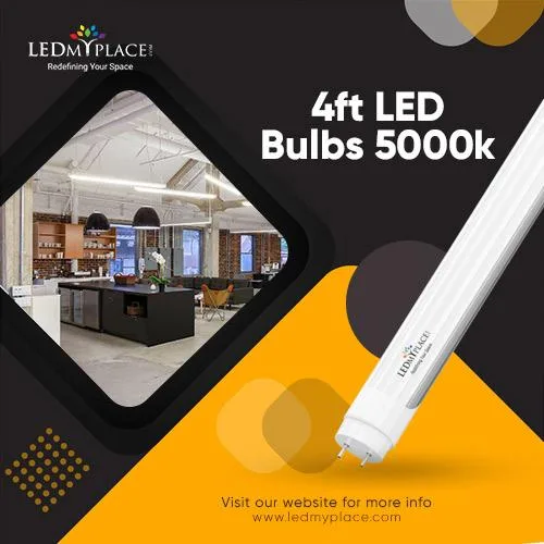 Purchase Now 4ft LED Bulbs 5000k at Affordable Price