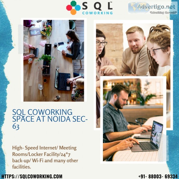 SQL Coworking space at Noida Sec-63