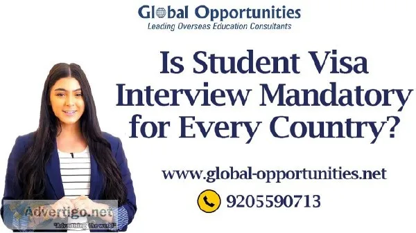 Is Student Visa Interview Mandatory for Every Country