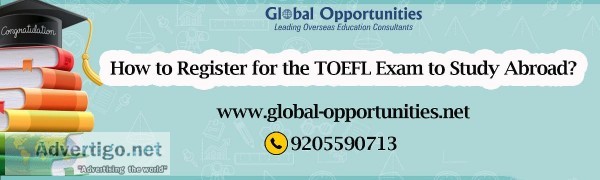 How to Register for the TOEFL Exam to Study Abroad