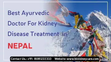 Best ayurvedic doctor for kidney disease treatment in nepal