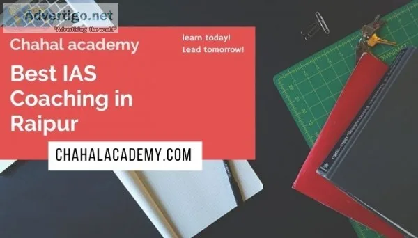 Best ias/ips coaching in raipur - chahal academy