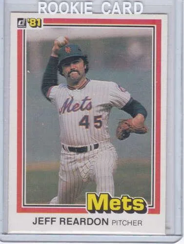 Jeff Reardon 1981 Donruss RC Near Mint Condition 156