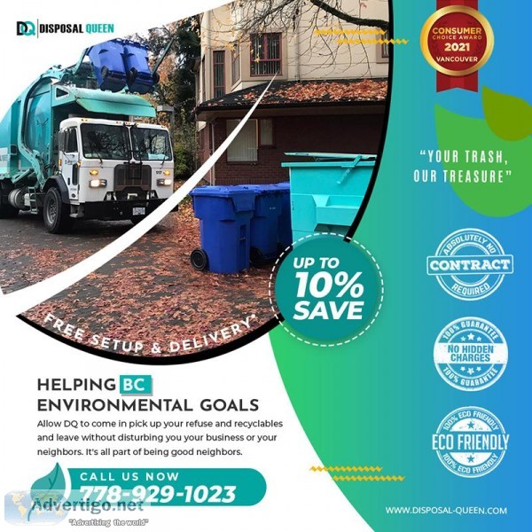 Disposal Queen BC Environment Goals