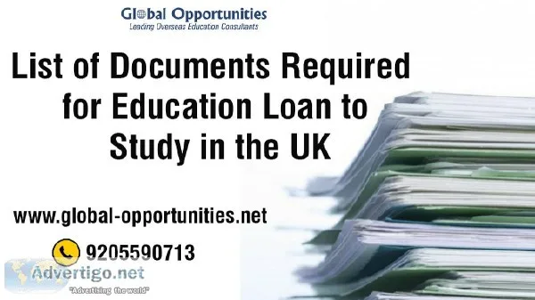 List of Documents Required for Education Loan to Study in the UK