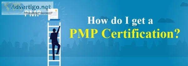 Want to know how do i get a pmp certification?