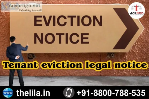 Tenant eviction legal notice - Lead India law associates