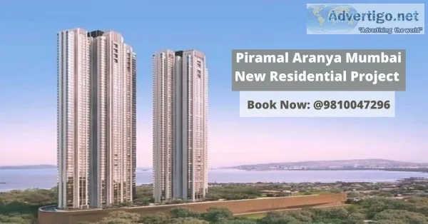 Piramal Aranya Mumbai &ndash Offer 2BHK to 4BHK Luxurious Projec