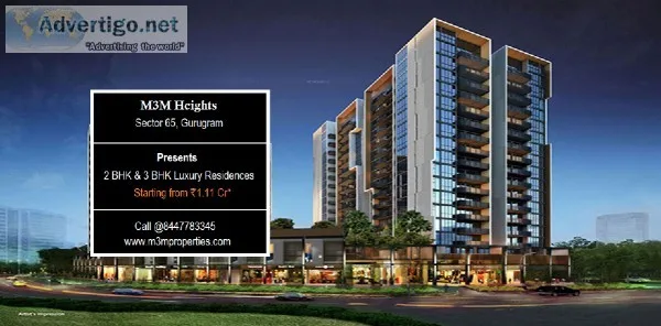 M3M Heights Sector 65 Gurugram  It s the Place You and Your Fami