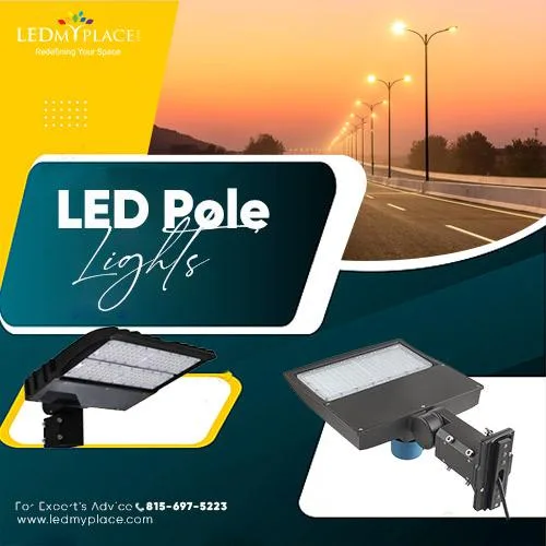 Buy LED Pole Lights For Street Lighting