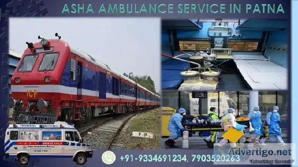 Get Train Ambulance Services in Patna in Opportunity Price  Asha