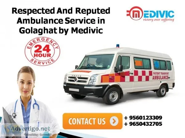 Respected and Reputed Ambulance Services in Golaghat by Medivic