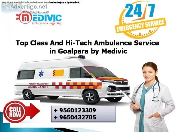 Top Class And Hi-Tech Ambulance Service in Goalpara by Medivic